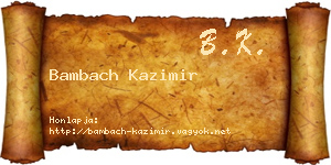 Bambach Kazimir névjegykártya